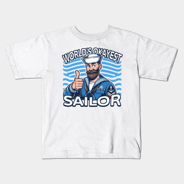 Navy Humor Tee - World's Okayest Sailor Graphic Kids T-Shirt by Kicosh